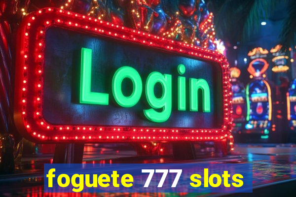 foguete 777 slots